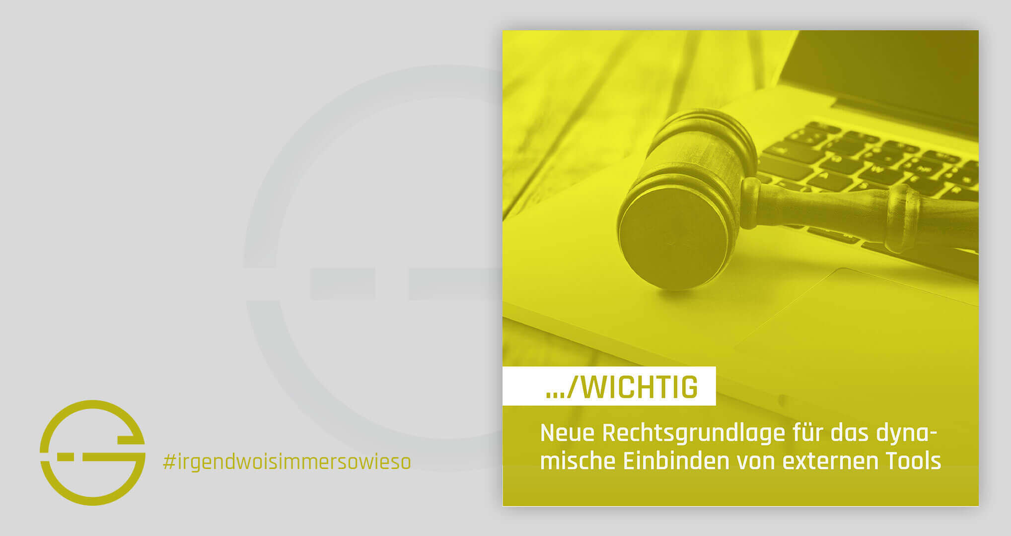 neue Rechtsgrundlage für das dynamische Einbinden von externen Tools